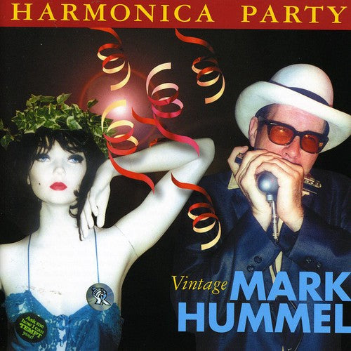 Hummel, Mark: Harmonica Party: Vintage Mark