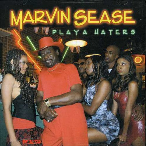 Sease, Marvin: Playa Haters