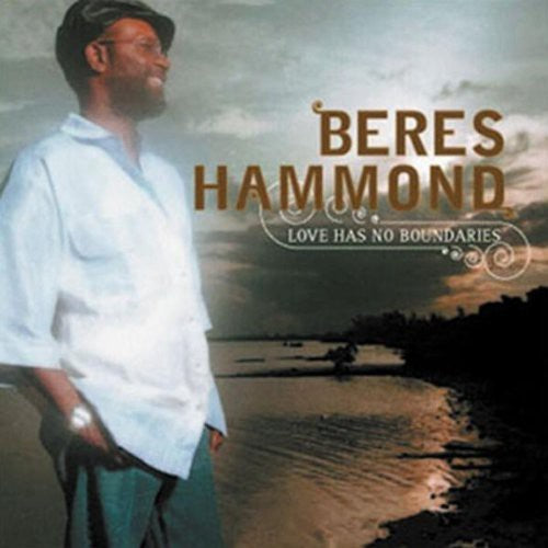 Hammond, Beres: Love Has No Boundaries