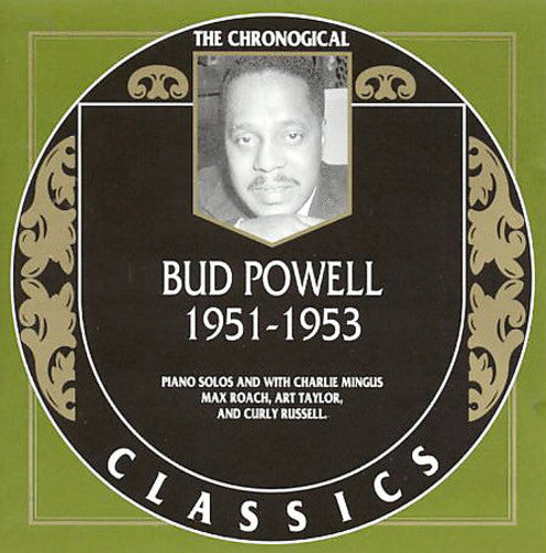Powell, Bud: 1951-53