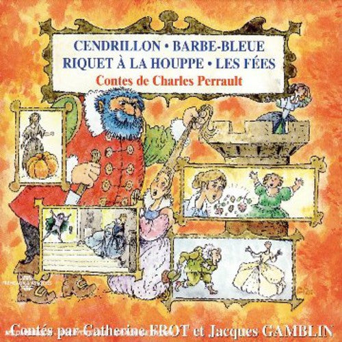 Frot, Catherine & Gamblin, Jacques: Conres De Charles Perrault