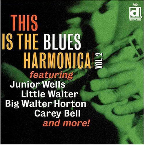 This Is the Blues Harmonica 2 / Various: This Is The Blues Harmonica, Vol. 2