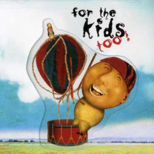 For the Kids Too / Various: For the Kids Too / Various