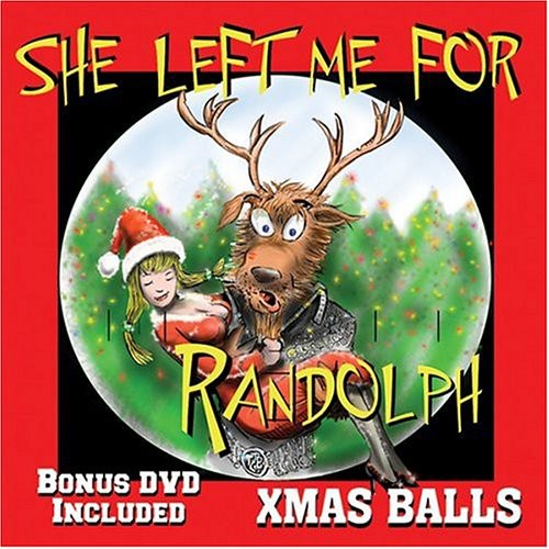 Christmas Balls / Allan, Monty Lane: She Left Me for Randolph