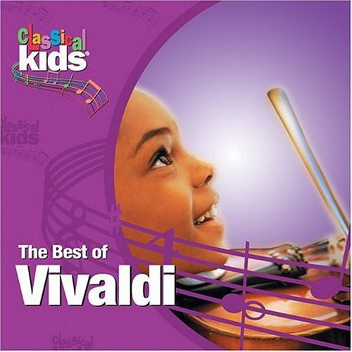 Vivaldi: Best of Classical Kids: Antonio Lucio Vivaldi