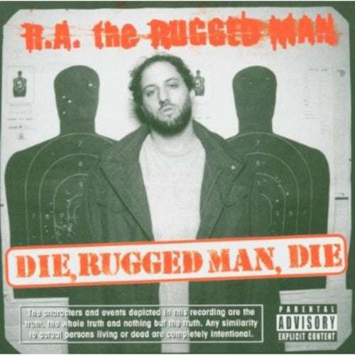 R.a. Rugged Man: Die Rugged Man Die