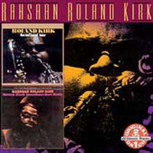 Kirk, Rahsaan Roland: Inflated Tear/Natural Black Inventions