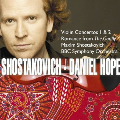 Hope, Daniel / BBC Symphony Orchestra: Shostakovich: Violin Concertos 1 & 2