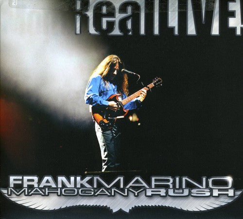 Marino, Frank / Mahogany Rush: Real Live