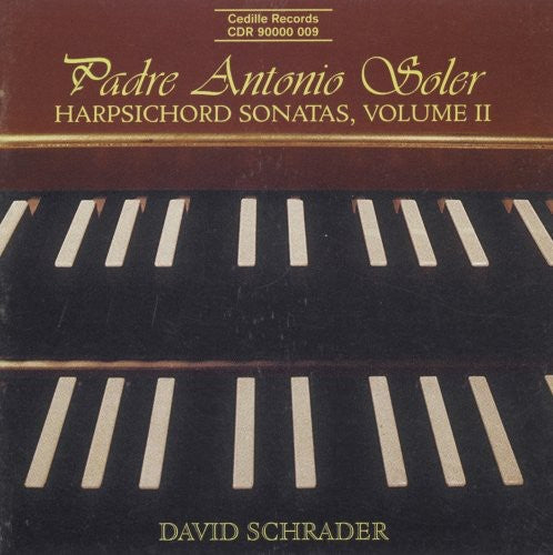 Soler / Schrader: Harpsichord Sonatas II