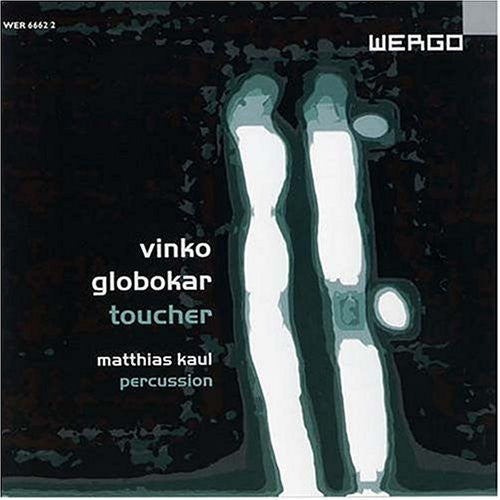 Globokar / Kaul: Toucher