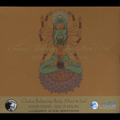 Chopra, Deepak: Chakra Balancing: Body Mind & Soul