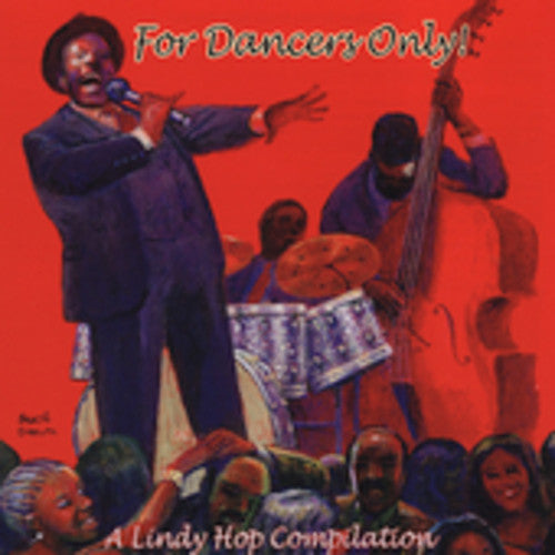 Chiaroscuro Artists: For Dancers Only - A Lindy Hop Compilation