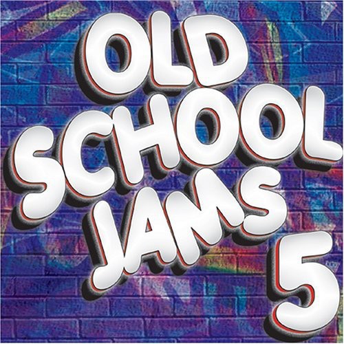 Old School Jams 5 / Various: Old School Jams 5