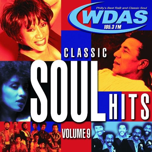 Classic Soul 9: Wdas Fm / Various: Classic Soul, Vol. 9: WDAS FM