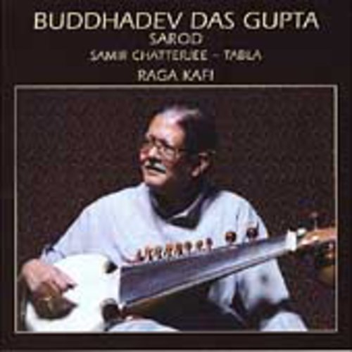 Gupta, Buddhadev Das: Raga Kafi