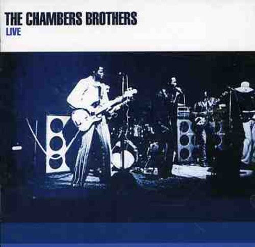 Chambers Brothers: Live