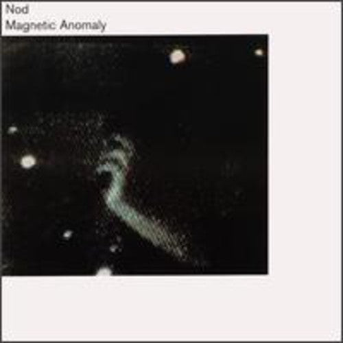 Nod: Magnetic Anomaly