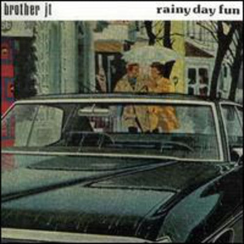 Brother JT: Rainy Day Fun