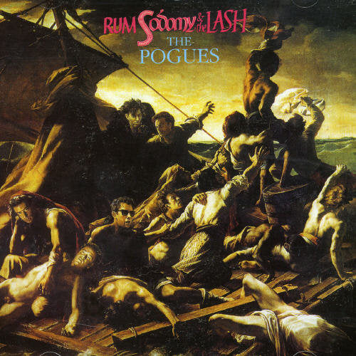 Pogues: Rum Sodomy & the Lash