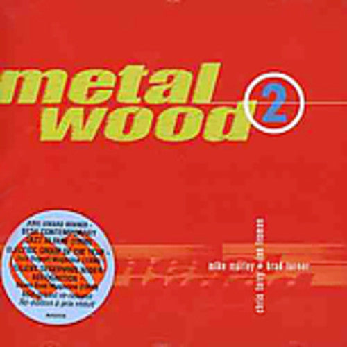 Metalwood: Metalwood, Vol. 2