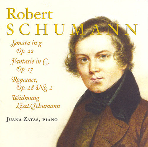 Schumann / Zayas: Treasury of Piano Works By Robert Schumann