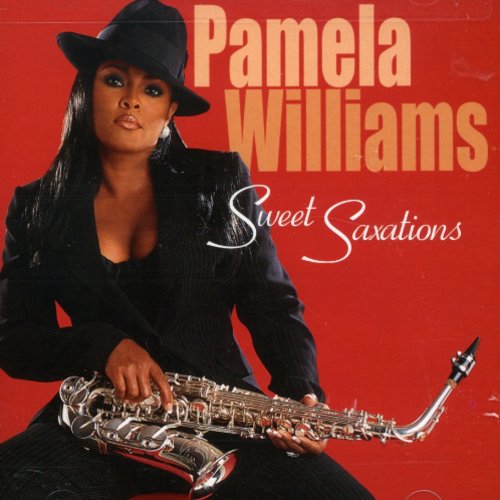 Williams, Pamela: Sweet Saxations