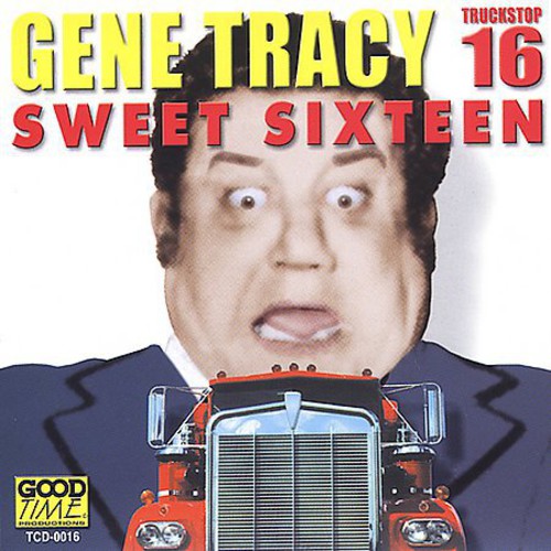 Tracy, Gene: Sweet Sixteen 16