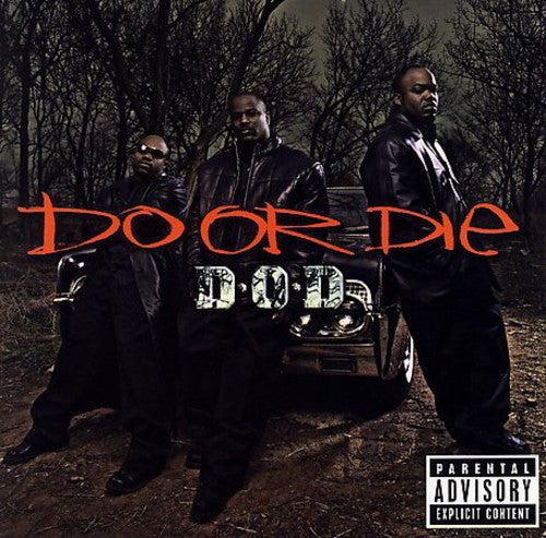 Do or Die: D.O.D.