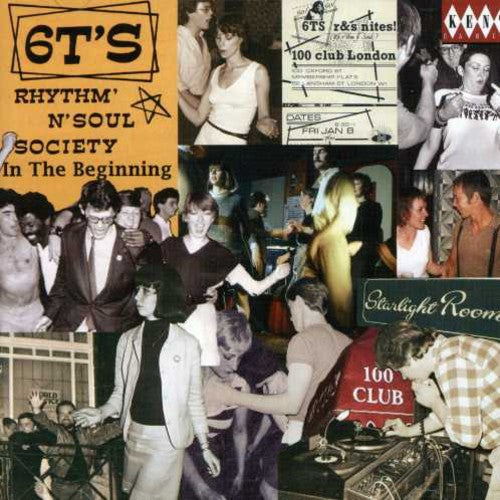 6T's Rhythm & Soul Society: In the Beginn / Var: 6T's Rhythm and Soul Society - In The Beginn