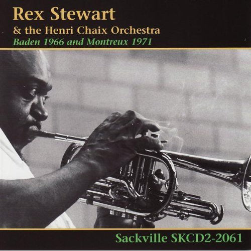 Stewart, Rex & Henri Chaix Orchestra: Baden 1966 and Montreux 1971