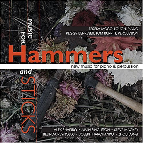 McCollugh, Teresa: Music for Hammers & Sticks