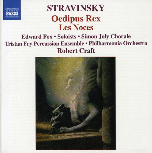 Stravinsky / Wells / Bickley / Lane / Hill / Craft: Oedipus Rex / Les Noces