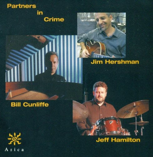 Hershman, Jim / Cunliffe, Bill / Hamilton, Jeff: Partners in Crime