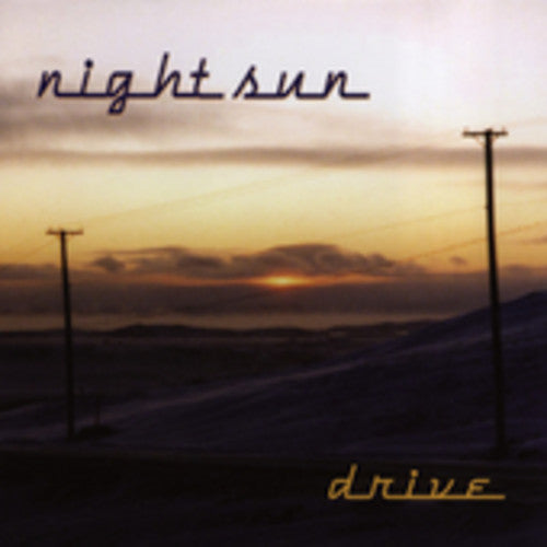 Night Sun: Drive