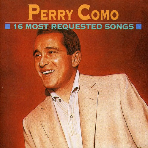 Como, Perry: Sixteen Most Requested Songs