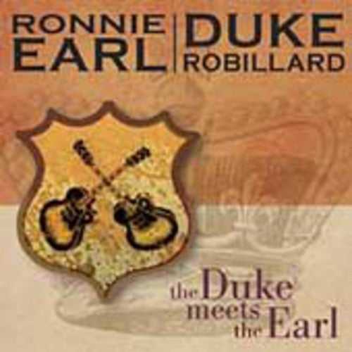 Earl, Ronnie & Robillard, Duke: The Duke Meets The Earl