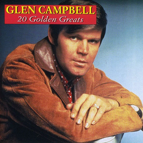 Campbell, Glen: 20 Golden Greats