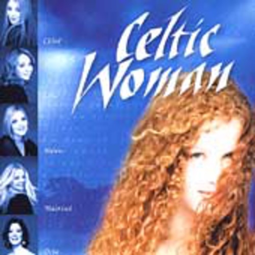 Celtic Woman: Celtic Woman