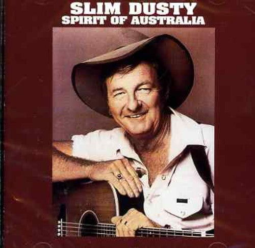 Dusty, Slim: Spirit of Australia