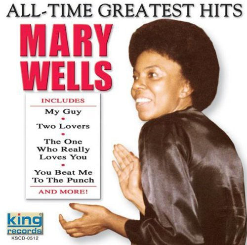 Wells, Mary: All-Time Greatest Hits