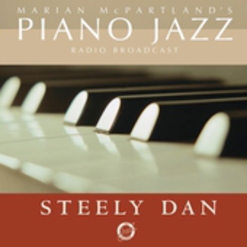 Steely Dan: Marian McPartland's Piano Jazz