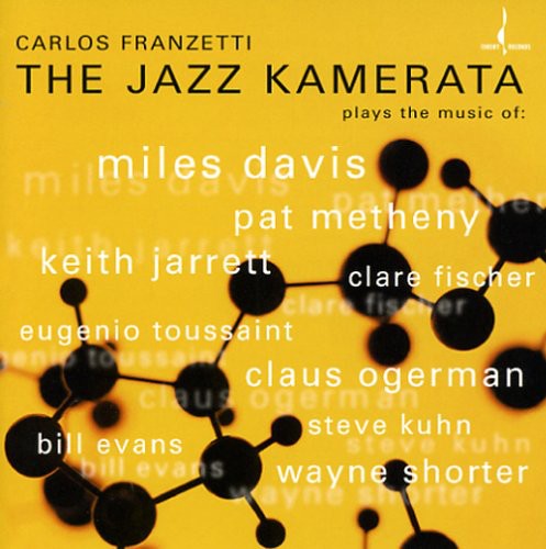 Franzetti, Carlos: Jazz Kamerata