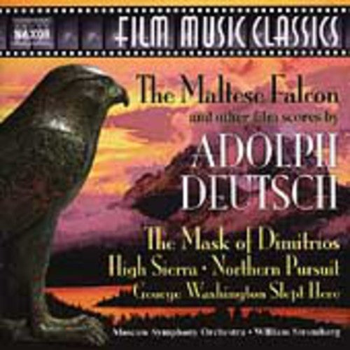 Deutsch / Moscow So / Stromberg: The Maltese Falcon and Other Film Scores by Adolph Deutsch (Film Music Classics)