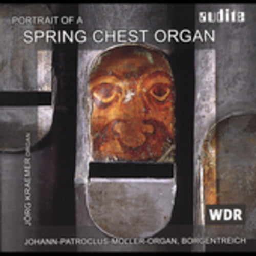 Kraemer, Jorg: Portrait of a Spring Chest Organ