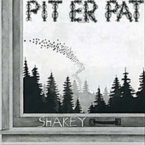 Pit Er Pat: Shakey