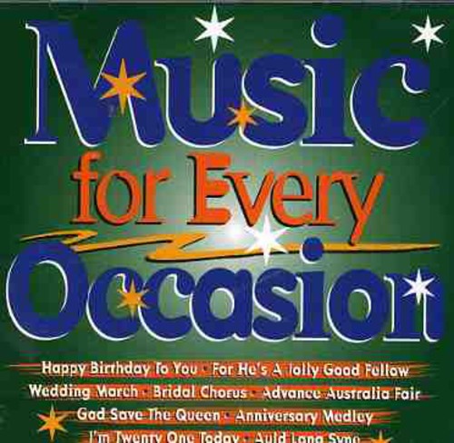 Music for Every Occasion: Music for Every Occasion