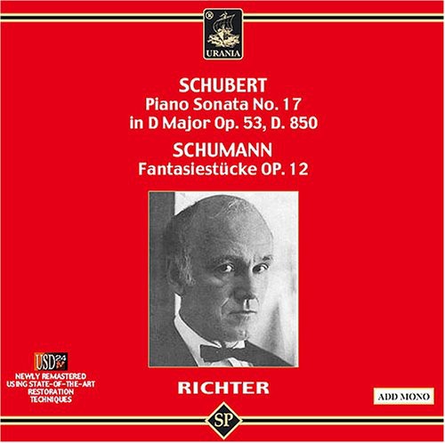 Schubert / Schumann / Richter: Piano Sonata No 17 in D Major / Fantasiestucke