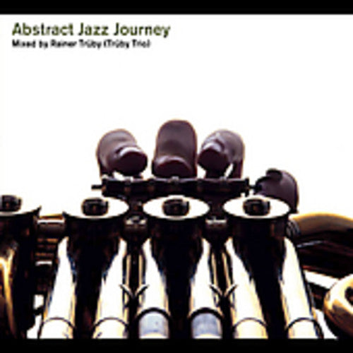 Truby, Rainer: Abstract Jazz Journey