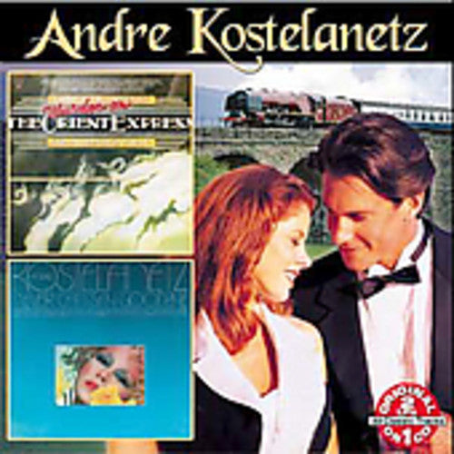 Kostelanetz, Andre: Murder On The Orient Express/Never Can Say Goodbye